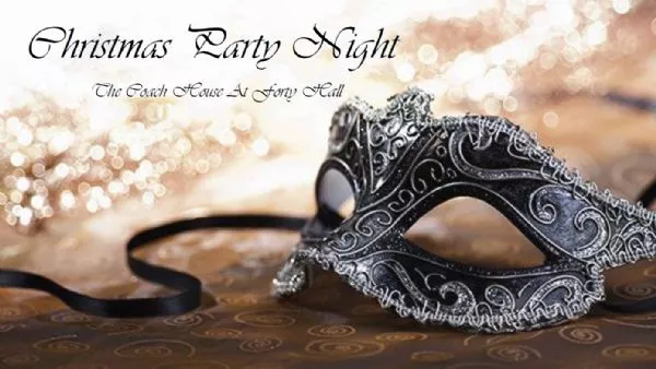 Christmas Party Nights at Forty Hall 2025 at Forty Hall Banqueting, Wedding and Events Venue