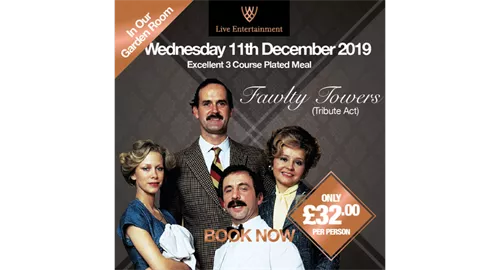 Faulty Towers Tribute Act 2025 at WILDES INNS