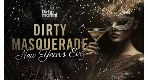 Dirty Masquerade New Year’s Eve at Dirty Martini Birmingham