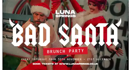 Bad Santa Bottomless Brunch at Luna Springs