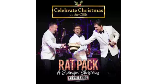 Celebrate Christmas with The Rat Pack - A Swingin’ Christmas at the Sands Lunch 2025 at Cliffs Pavilion