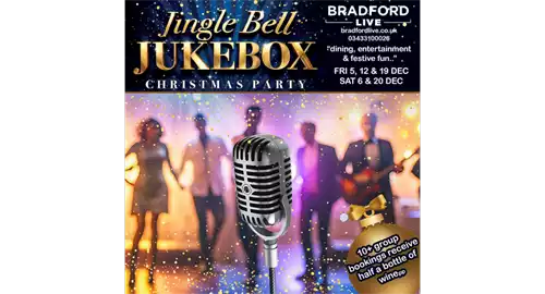 Jingle Bell Jukebox Christmas Party Dinner 2026 at Bradford Live