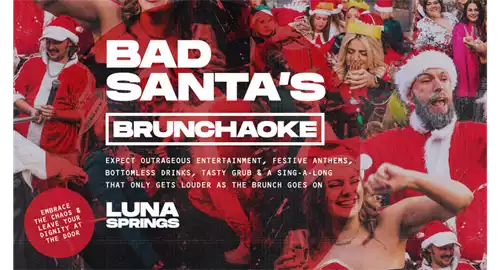 Bad Santa's Brunchaoke at Luna Springs