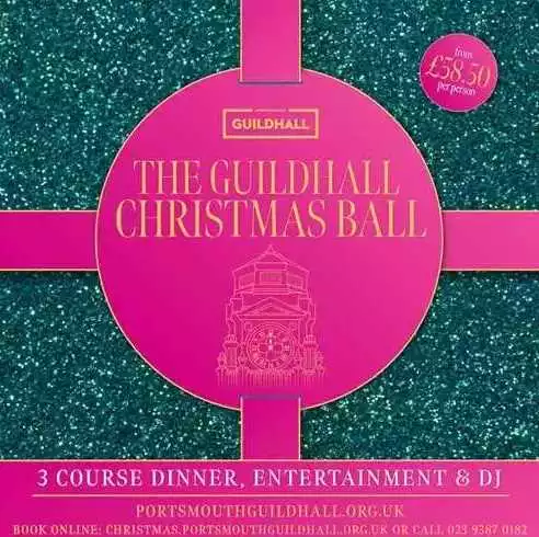 The Portsmouth Guildhall Christmas Ball 2025! 